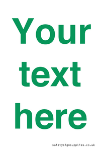 Custom blank information sign. Green text, plain background